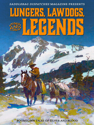 cover image of Lungers, Lawdogs, and Legends